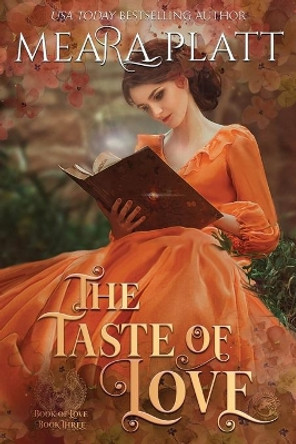 The Taste of Love by Dragonblade Publishing 9781686584244