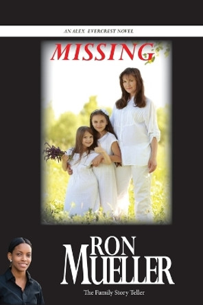 Missing by Ron Mueller 9781682231814