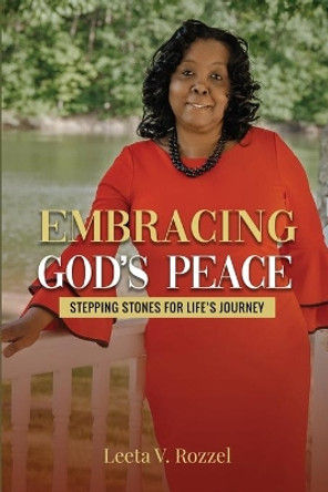 Embracing God's Peace by Leeta V Rozzel 9781716801839