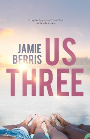 Us Three by Theresa Wegand 9781692587703