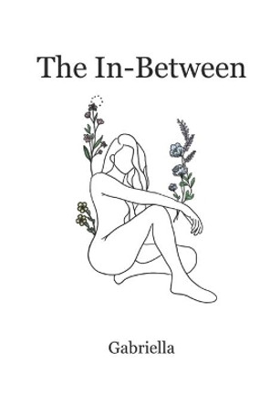 The In-Between by Gabriella 9781695459496