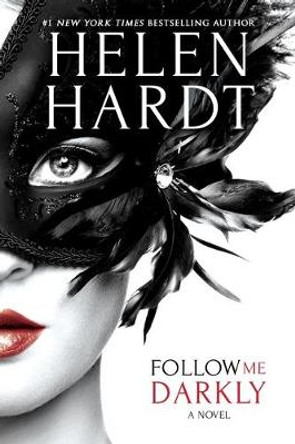 Follow Me Darkly by Helen Hardt