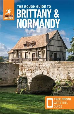 The Rough Guide to Brittany & Normandy (Travel Guide eBook) by Rough Guides