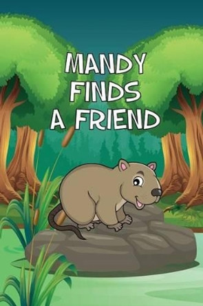 Mandy Finds a Friend by Jupiter Kids 9781680323405