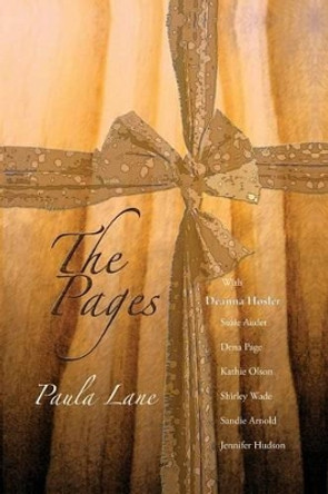 The Pages by Deanna Hosler 9781434820105