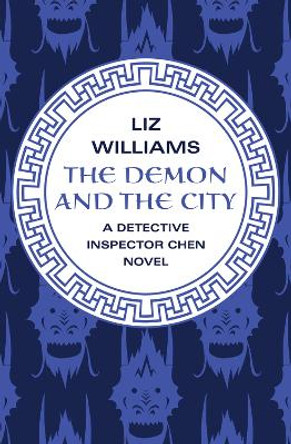 The Demon and the City by Liz Williams 9781480438064