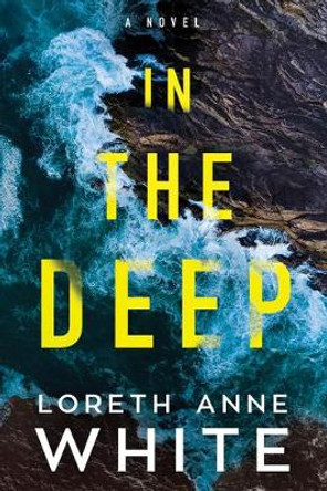 In the Deep by Loreth Anne White