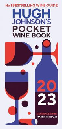 Hugh Johnson's Pocket Wine Book 2023 by Hugh Johnson