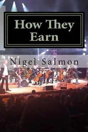 How They Earn by Nigel D Salmon 9781494484224