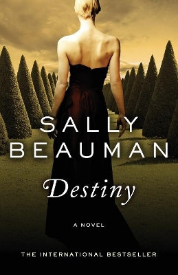Destiny by Sally Beauman 9781480444805