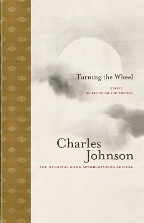 Turning the Wheel by Charles Johnson 9781416572435