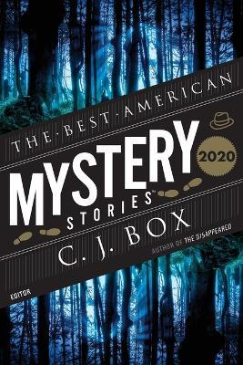 The Best American Mystery Stories 2020 by C J Box 9781328636102