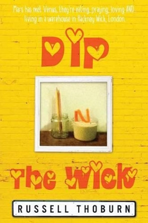 Dip in the Wick by Russell Thoburn 9781523714599