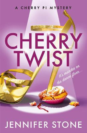 Cherry Twist by Jennifer Stone