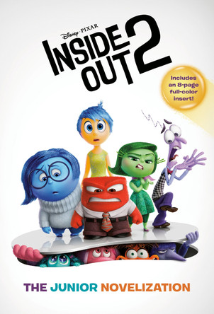 Disney/Pixar Inside Out 2: The Junior Novelization by Tenny Nellson 9780736444477