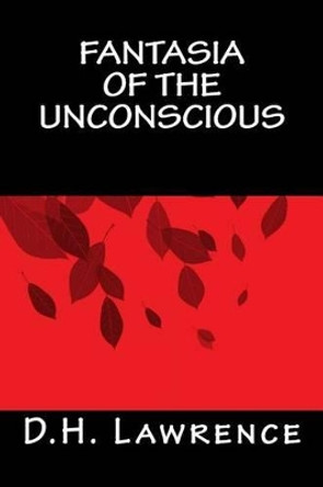 Fantasia of the Unconscious by Only Books 9781535291590