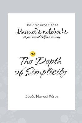 The Depth of Simplicity by Jesus Manuel Perez 9789945806830