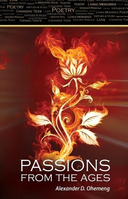 Passions from the Ages by Alexander D Ohemeng 9789988116996