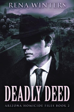 Deadly Deed by Rena Winters 9784867509753