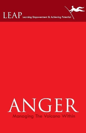 Anger Managing the Volcano within by LEAP 9789381115688