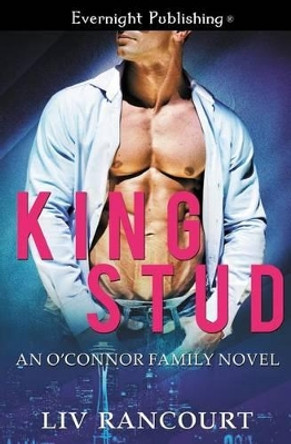 King Stud by LIV Rancourt 9781772336146