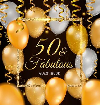 50th Birthday Guest Book: Keepsake Memory Journal for Men and Women Turning 50 - Hardback with Black and Gold Themed Decorations & Supplies, Personalized Wishes, Sign-in, Gift Log, Photo Pages by Luis Lukesun 9788395810466