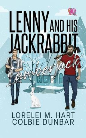 Lenny And His Jackrabbit Lumberjack: An M/M Mpreg Shifter Romance by Colbie Dunbar 9798370193460