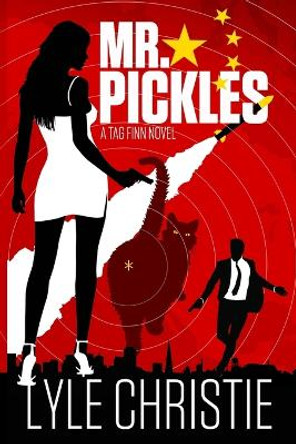 Mr. Pickles by Lyle Christie 9781949386080