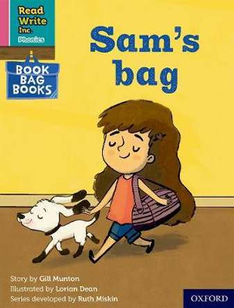 Read Write Inc. Phonics: Pink Set 3 Book Bag Book 4 Sam's bag by Gill Munton