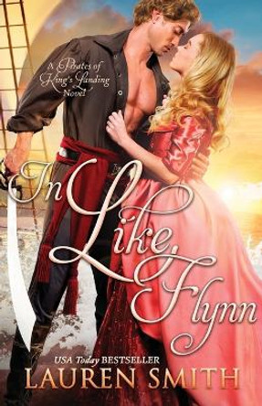 In Like Flynn by Lauren Smith 9781952063817