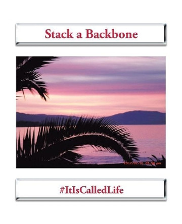 Stack a Backbone by Robin Jones 9781490788791