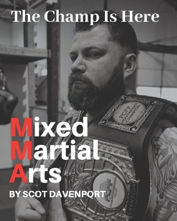 MIxed Martial Arts by Authentic Storyteller Designs 9798602910896