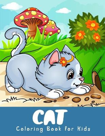 Cat Coloring Book for Kids: A Coloring Book For Kids Ages 4-8, Girls Ages 8-12 and Stress Relieving Coloring Book by Treeda Press 9798603029184