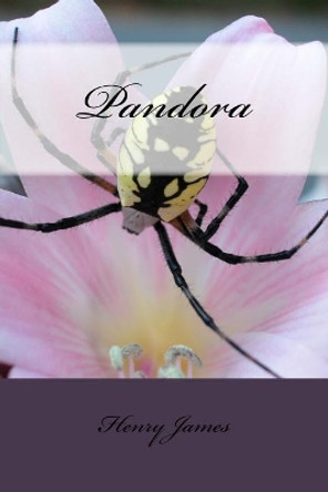 Pandora by Henry James 9781984973085