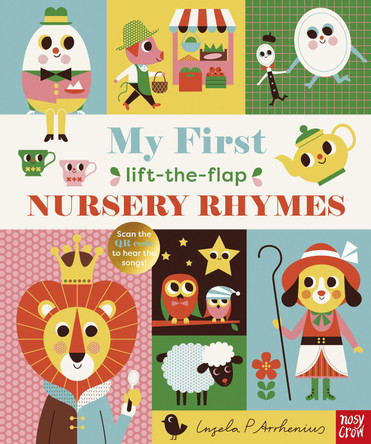 My First Lift-The-Flap Nursery Rhymes by Ingela P Arrhenius