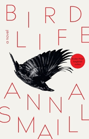 Bird Life by Anna Smaill 9781957363547