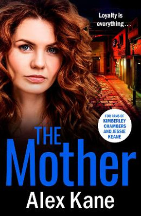 The Mother by Alex Kane