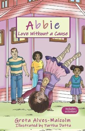 Abbie: Love Without a Cause by Partha Dutta 9789769615441