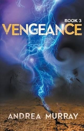 Vengence by Andrea Murray 9781988256122