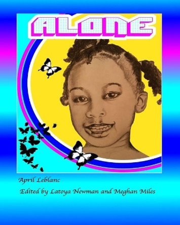 Alone by Latoya Newman 9781777583316