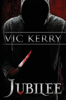 Jubilee by Vic Kerry 9781945005718