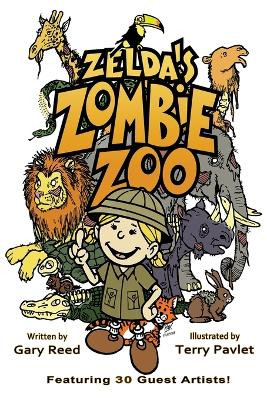 Zelda's Zombie Zoo by Gary Reed 9781635298451