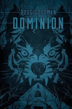 Dominion by Doug Goodman 9781925225143