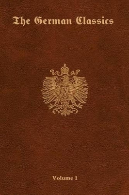 The German Classics - Volume 1 by Inc Ross & Perry 9781931839662