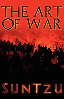 The Art of War by Sun Tzu 9781936830329
