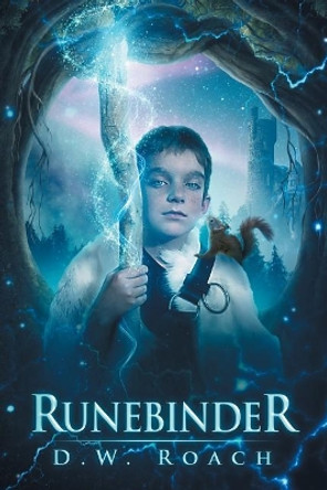 Runebinder by D W Roach 9781727659597