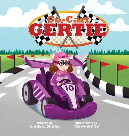 Go-Cart Gertie by Cindy Shirley 9781732425606