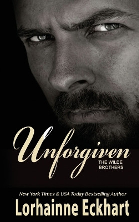 Unforgiven by Lorhainne Eckhart 9781928085270