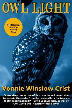 Owl Light by Vonnie Winslow Crist 9781941559246