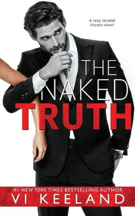 The Naked Truth by VI Keeland 9781942215820